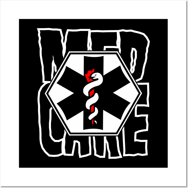 Buy Med Care Medi Care Medicine Gift Shirt. Wall Art by KAOZ